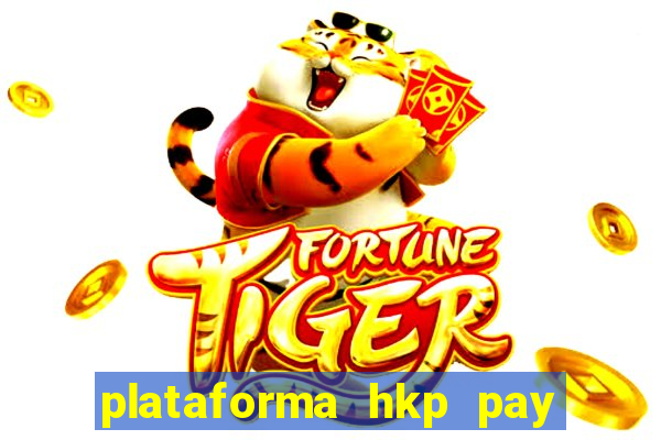 plataforma hkp pay jogos online